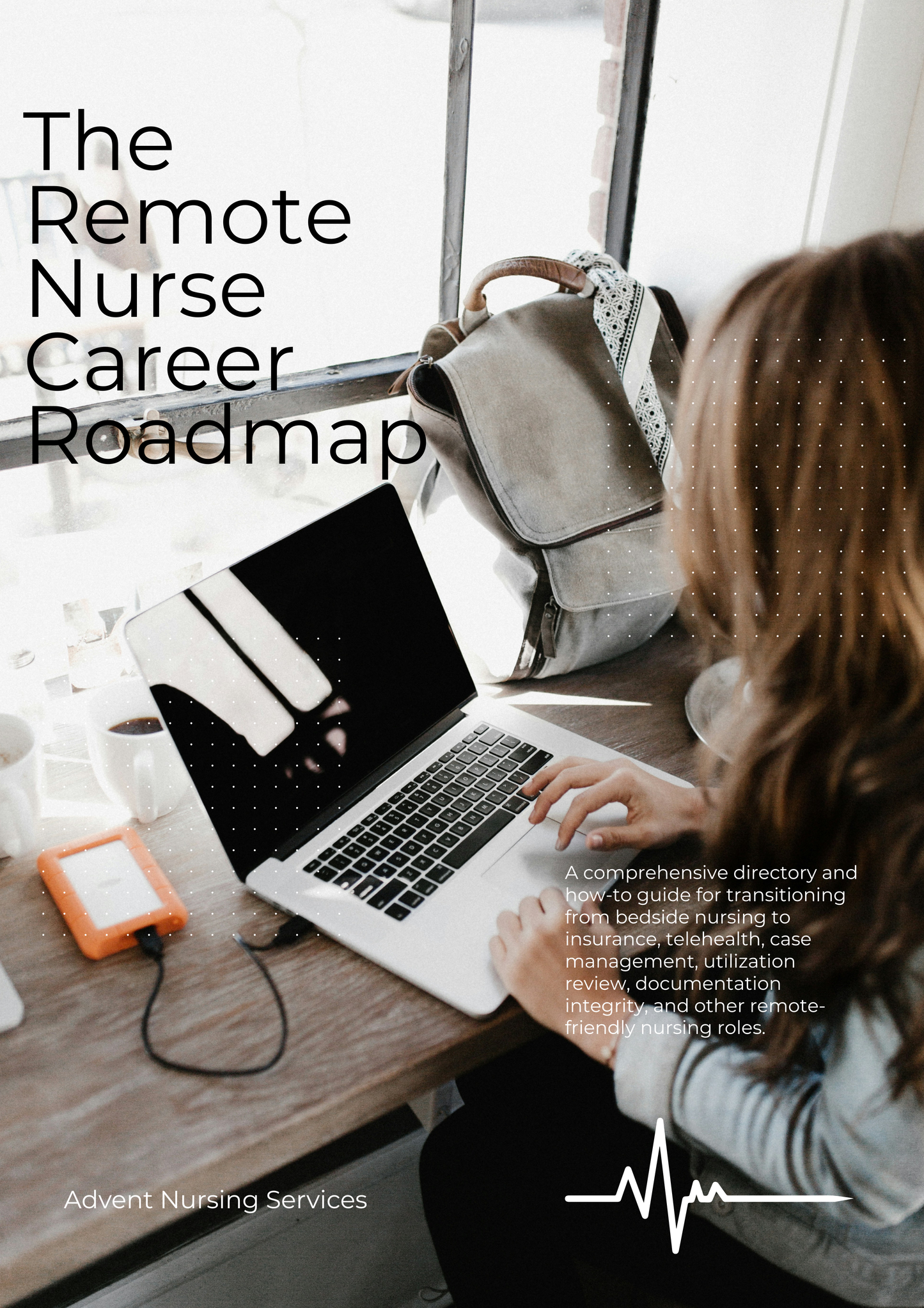The Remote Nurse Career Roadmap
